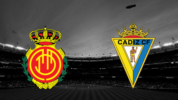 Mallorca vs Cadiz Mallorca vs Cadiz