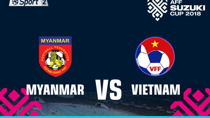Myanmar vs Việt Nam Myanmar vs Việt Nam