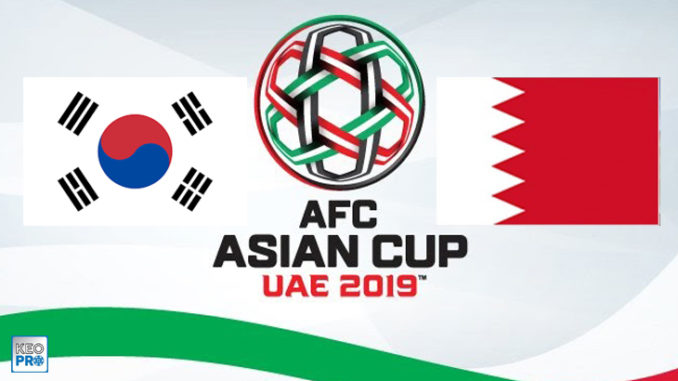 Hàn Quốc vs Bahrain Hàn Quốc vs Bahrain