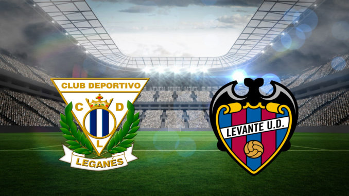 Leganes vs Levante Leganes vs Levante