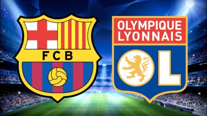 Barcelona vs Lyon Barcelona vs Lyon