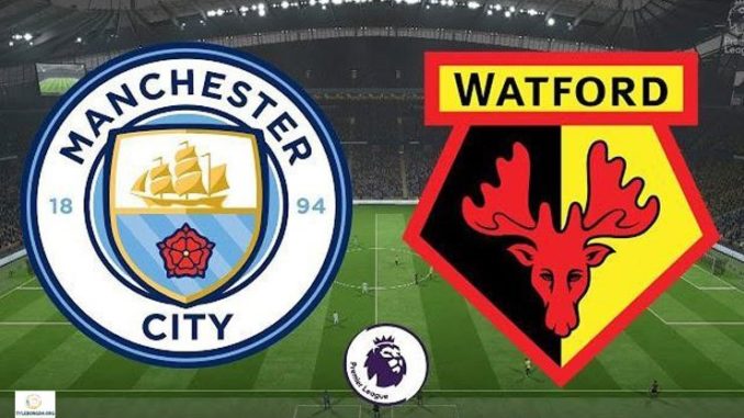 Man City vs Watford Man City vs Watford