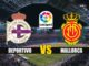 Deportivo vs Mallorca