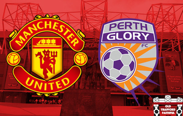 Perth Glory vs Man United Perth Glory vs Man United