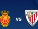 Mallorca vs A.Bilbao