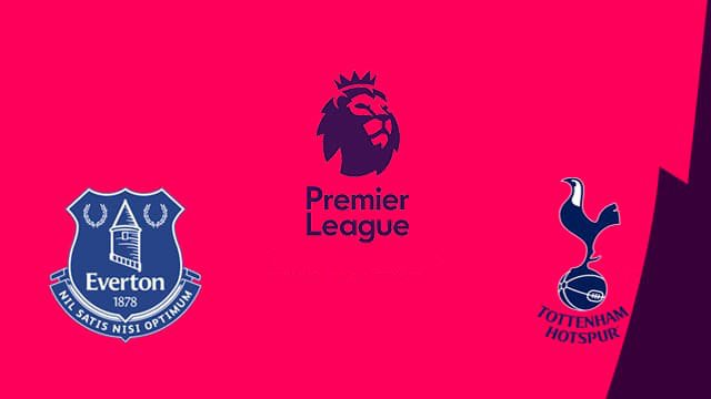 Everton vs Tottenham Everton vs Tottenham