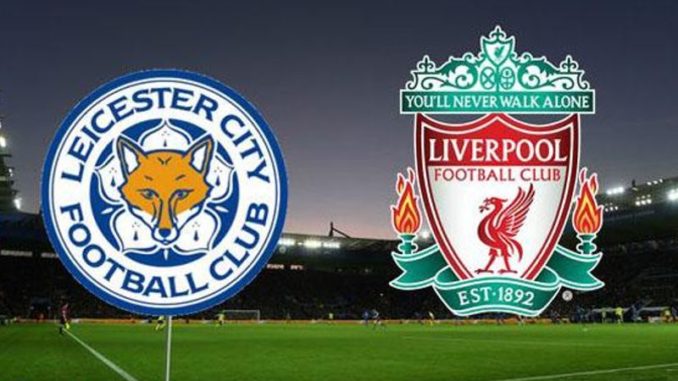 Leicester vs Liverpool Leicester vs Liverpool