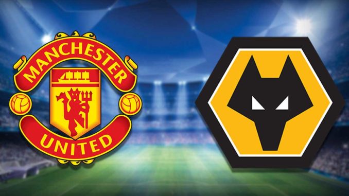 Man United vs Wolves Man United vs Wolves