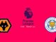 Wolves vs Leicester