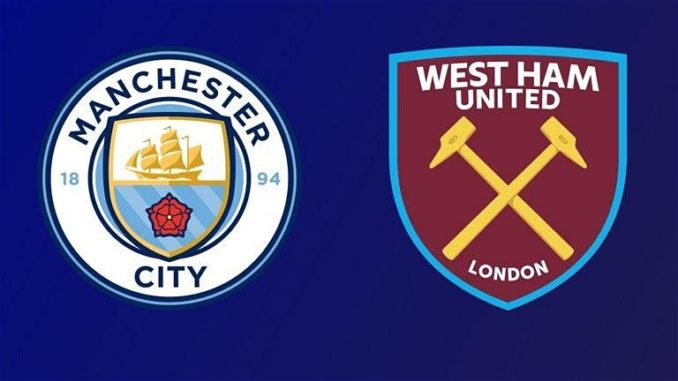 Man City vs West Ham Man City vs West Ham