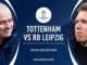 Tottenham vs RB Leipzig