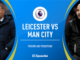 Leicester vs Man City