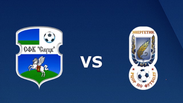 FK Slutsk vs Energetik-BGU