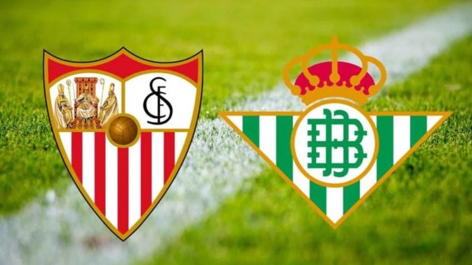 Sevilla vs Real Betis Sevilla vs Real Betis