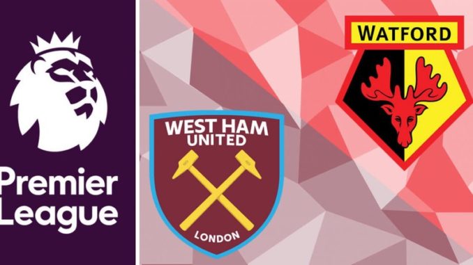 West Ham vs Watford West Ham vs Watford