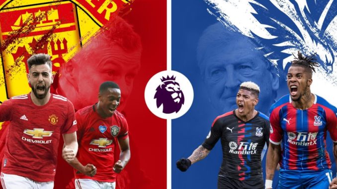 Manchester United vs Crystal Palace Manchester United vs Crystal Palace