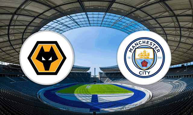 Wolves vs Man City Wolves vs Man City