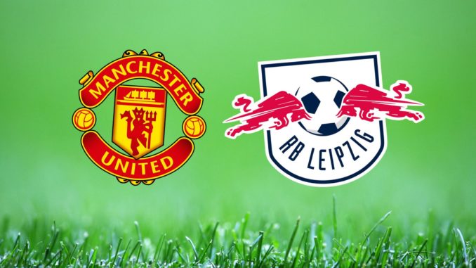Man Utd vs RB Leipzig Man Utd vs RB Leipzig