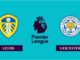 Leeds United vs Leicester