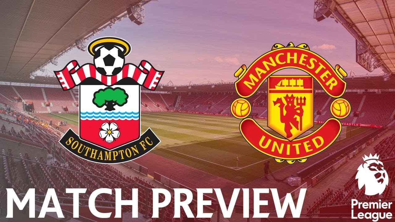 Southampton vs Manchester United