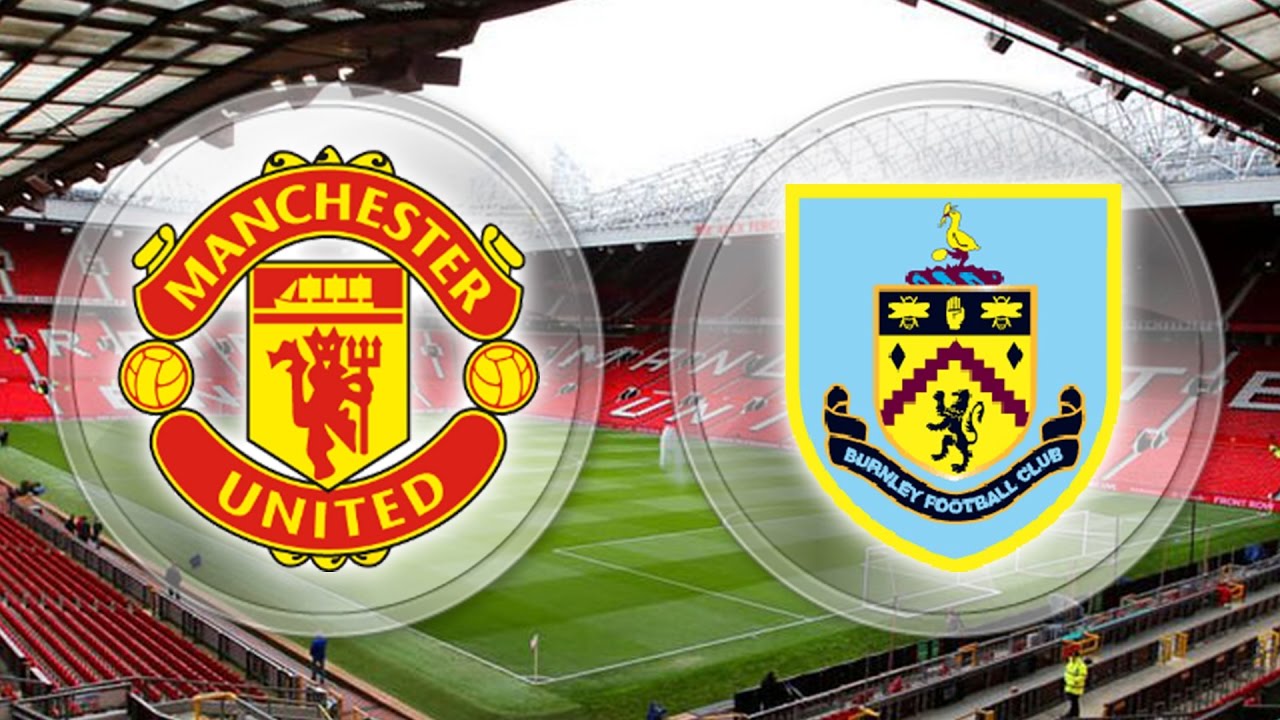 Burnley vs Manchester United