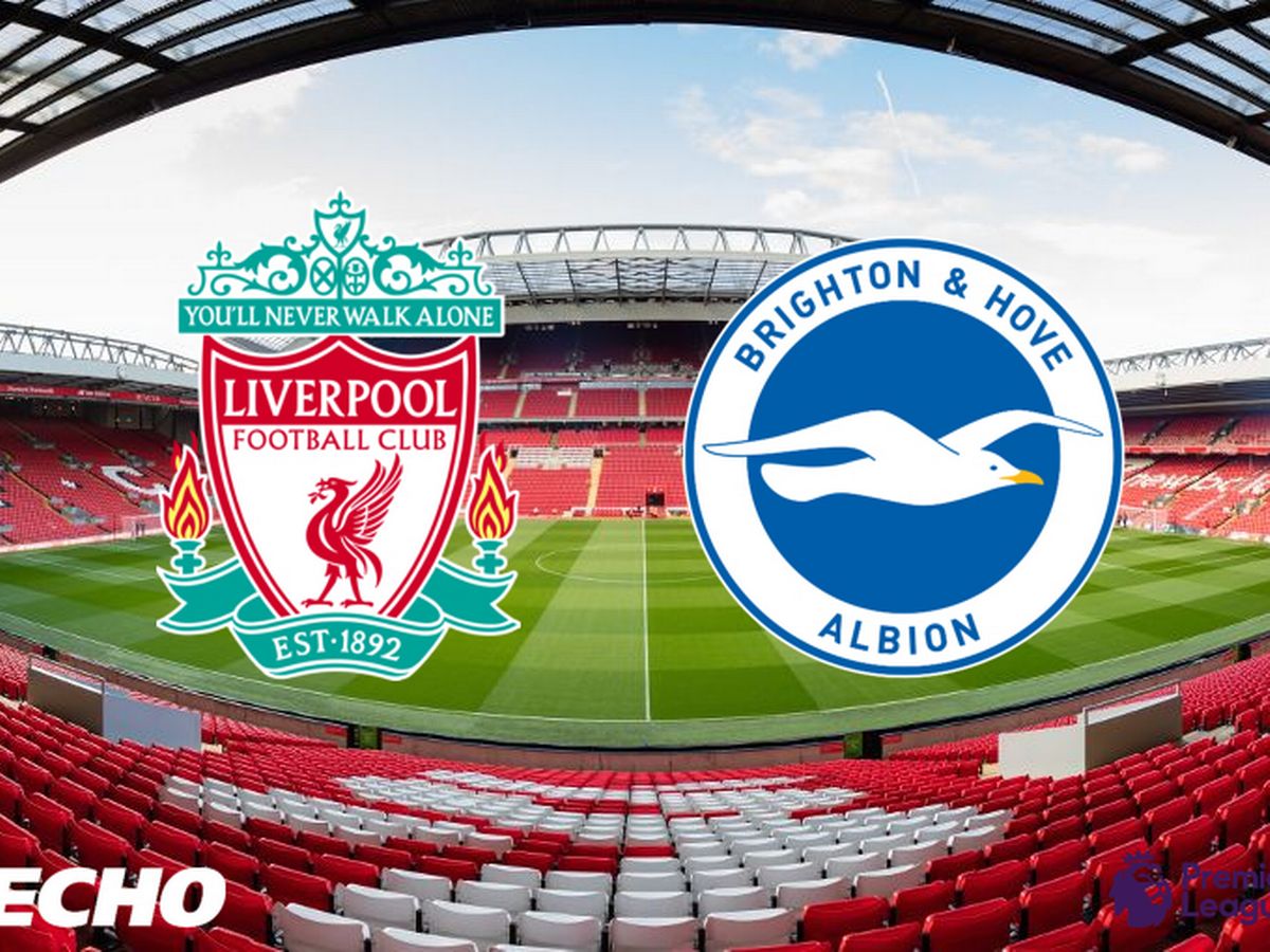Liverpool vs Brighton Liverpool vs Brighton