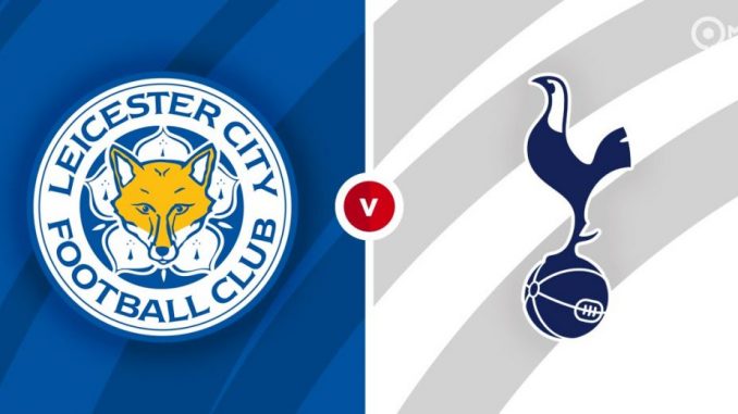Soi kèo Leicester vs Tottenham, 22h00 ngày 23/5: Mục tiêu cuối cùng