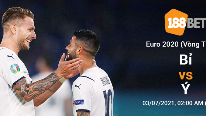 soi-keo-bi-vs-y-3-7-188bet Soi kèo Bỉ vs Italia, 02h00 ngày 03/07: Tranh tài nảy lửa
