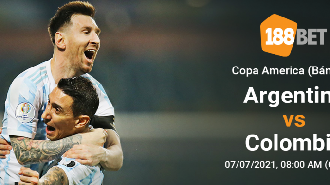 Soi kèo Argentina vs Colombia, 08h00 ngày 7/7: Cẩn thận đề phòng