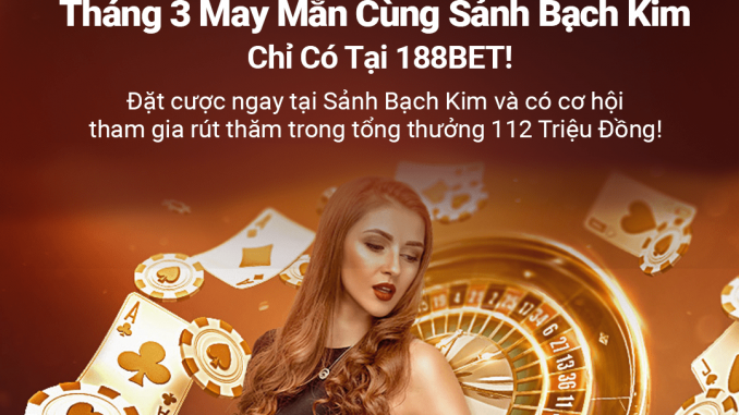 sanh-bach-kim-t3-188bet-21 Nhận ngay 19,5 Tỷ Đồng với giải đấu Phú Quý Sảnh Bạch Kim