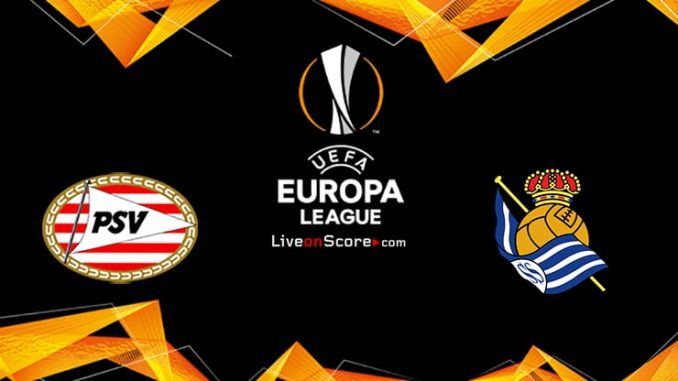 soi-keo-Real-Sociedad-vs-PSV-Eindhoven-10-12-188bet Soi kèo Real Sociedad vs PSV Eindhoven, 0h45 ngày 10/12