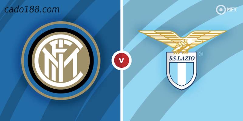 Soi kèo Inter Milan vs Lazio, 02h45 ngày 10/01, Serie A