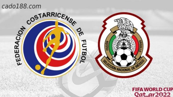 soi-keo-mexico-vs-costa-rica-31-01-188bet-2 Soi kèo Mexico vs Costa Rica, lúc 06h00 ngày 31/01