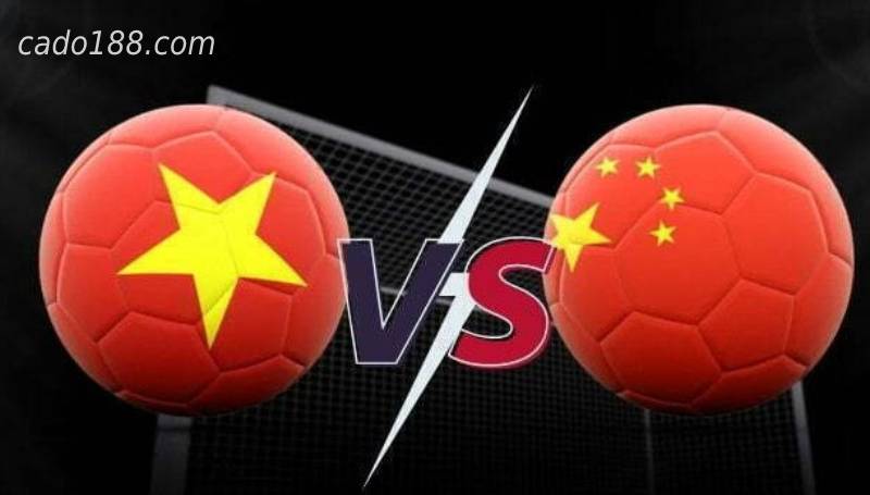 Soi kèo Việt Nam vs Trung Quốc, lúc 19h00 ngày 01/02