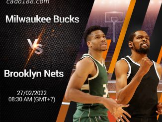Kèo bóng rổ Milwaukee Bucks vs Brooklyn Nets (08:30, 27/02)