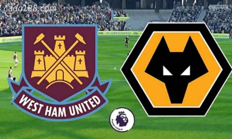 Soi kèo West Ham vs Wolverhampton, 21h00 ngày 27/02