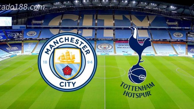 Soi kèo Manchester City vs Tottenham, 00h30 ngày 20/02