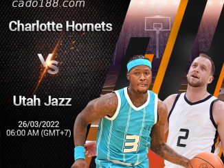Soi kèo bóng rổ Charlotte Hornets vs Utah Jazz, 26/3