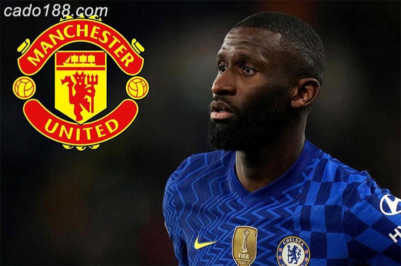 MU chốt nhanh Rudiger, Roma đàm phán tiền vệ Neuhaus, Liverpool muốn mua Rashford Quỷ đỏ chốt vụ Rudiger, Liverpool muốn có Rashford