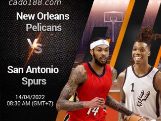 Soi kèo bóng rổ New Orleans Pelicans vs SA Spurs, 14/4