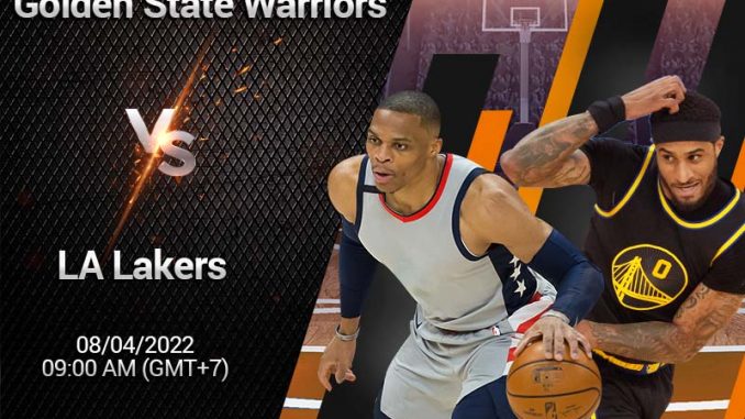 soi-keo-bong-ro-golden-state-warriors-vs-la-lakers-84 Soi kèo bóng rổ Golden State Warriors vs LA Lakers, 8/4