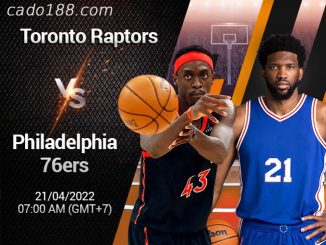 Soi kèo bóng rổ Raptors vs Philadelphia 76ers, 21/4
