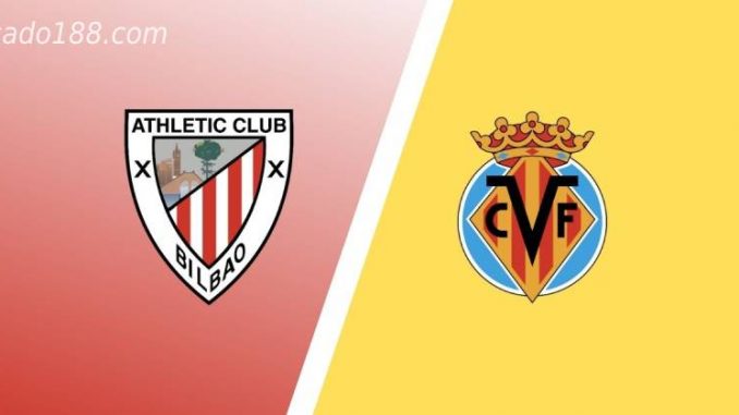 soi-keo-villarreal-vs-athletic-bilbao-09-04-188bet Soi kèo Villarreal vs Athletic Bilbao, 23h30 ngày 09/04
