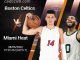 Soi kèo bóng rổ Boston Celtics vs Miami Heat, 28/5
