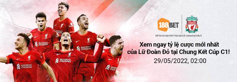 Soi kèo Liverpool vs Real Madrid, 2h ngày 29/05, Cup C1