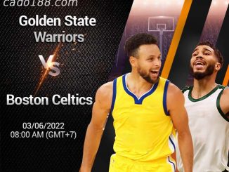 Soi kèo bóng rổ GS Warriors vs Boston Celtics, 3/6, NBA