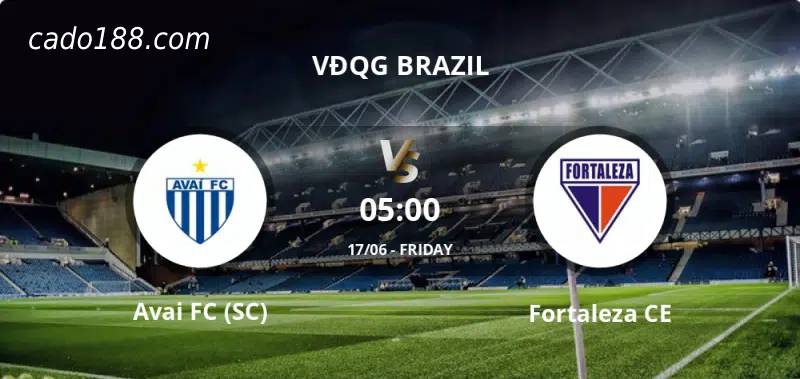 Soi kèo Avai vs Fortaleza, 5h00 ngày 17/06, Serie A
