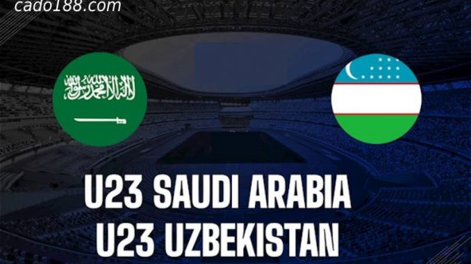 soi-keo-u23-Uzbekistan-vs-U23-Saudi-Arabia-19-06-188bet-1 Soi kèo U23 Uzbekistan vs U23 Saudi Arabia 20h ngày 19/6