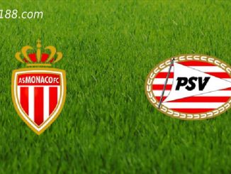 Soi kèo AS Monaco vs PSV Eindhoven, 1h00 ngày 03/08
