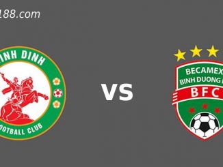 Soi kèo Bình Dương vs Bình Định, 17h ngày 30/07